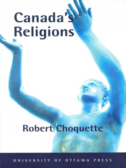 Title details for Canada's Religions by Robert Choquette - Wait list
